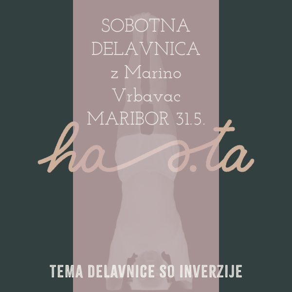 SOBOTNA IYENGAR DELAVNICA Z MARINO VRBAVAC